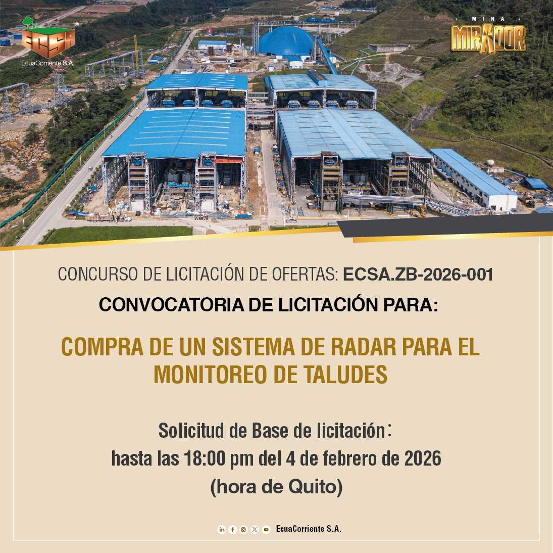 ECSA.ZB-2026-001 边坡雷达采购公开招标公告 La convocatoria a licitación pública para la compra de un sistema de Radar de Monitoreo de Taludes