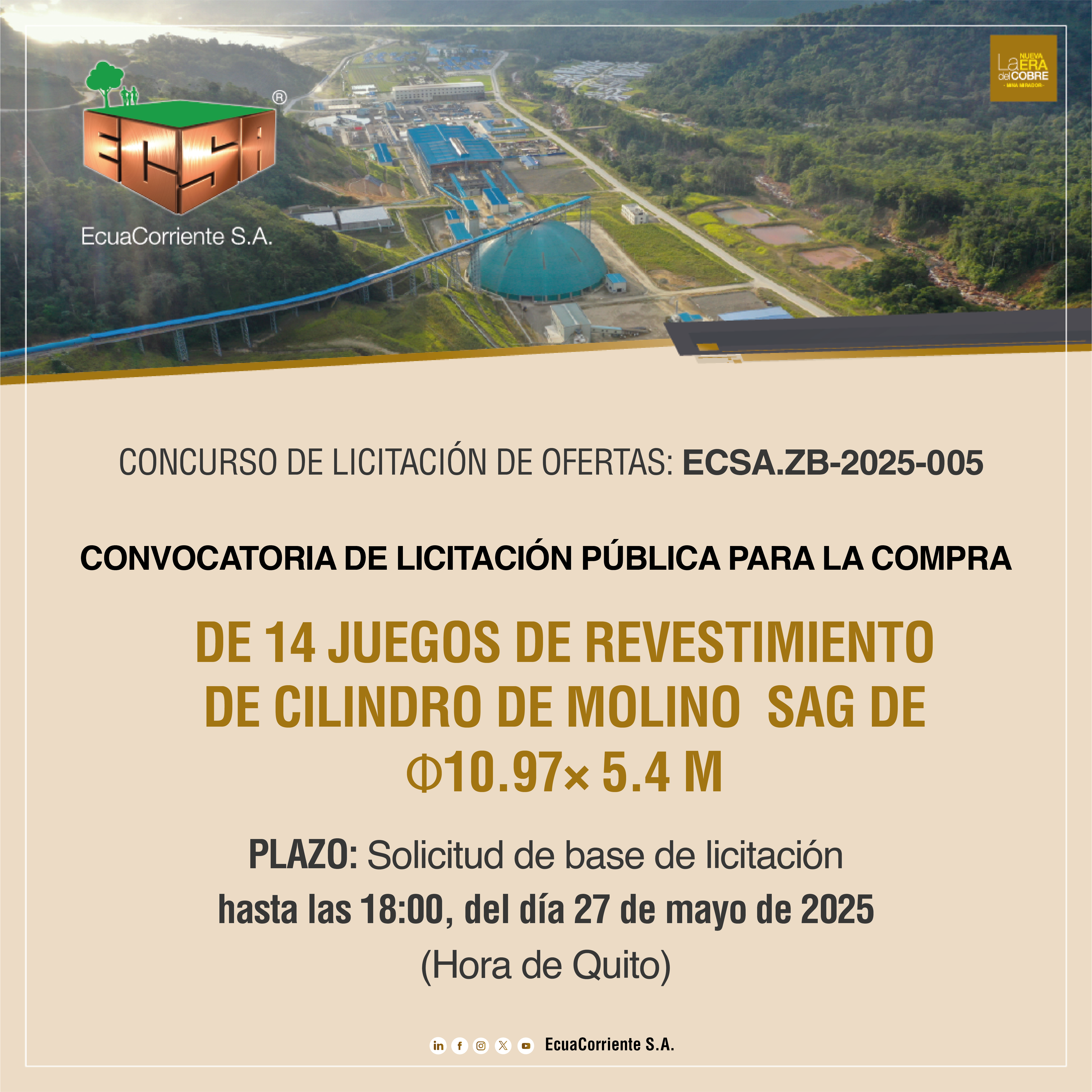 ECSA.ZB-2025-005 半自磨机筒体衬板公开招标公告 La convocatoria de licitación pública para la adquisición de Revestimientos de Cilindro para Molinos SAG