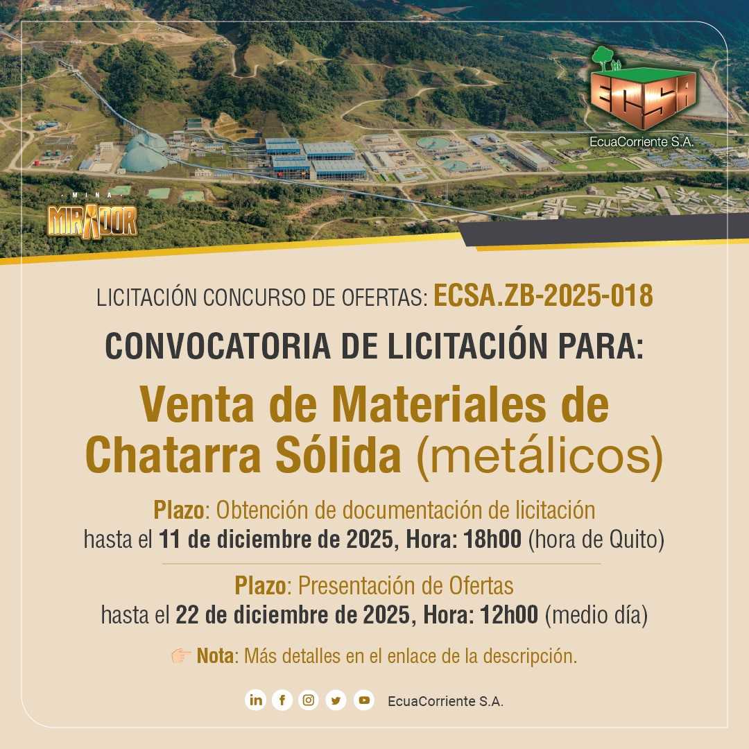 ECSA.ZB-2025-018 废旧物资销售公开招标公告 La convocatoria a licitación pública para la venta de chatarra sólida