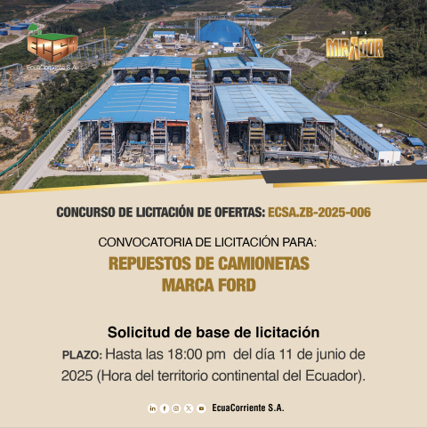 ECSA.ZB-2025-006 FORD牌皮卡车备件公开招标公告La convocatoria de licitación para la compra de Repuestos de Camionetas de FORD